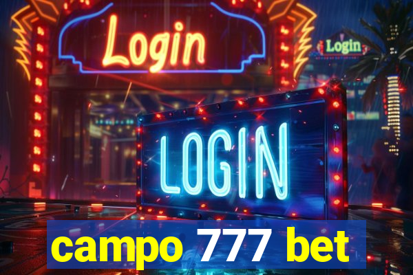 campo 777 bet